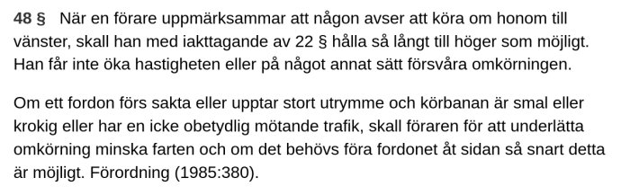 Utdrag från Vägtrafikkungörelsen med regler för omkörning, paragraf 48, på vit bakgrund.