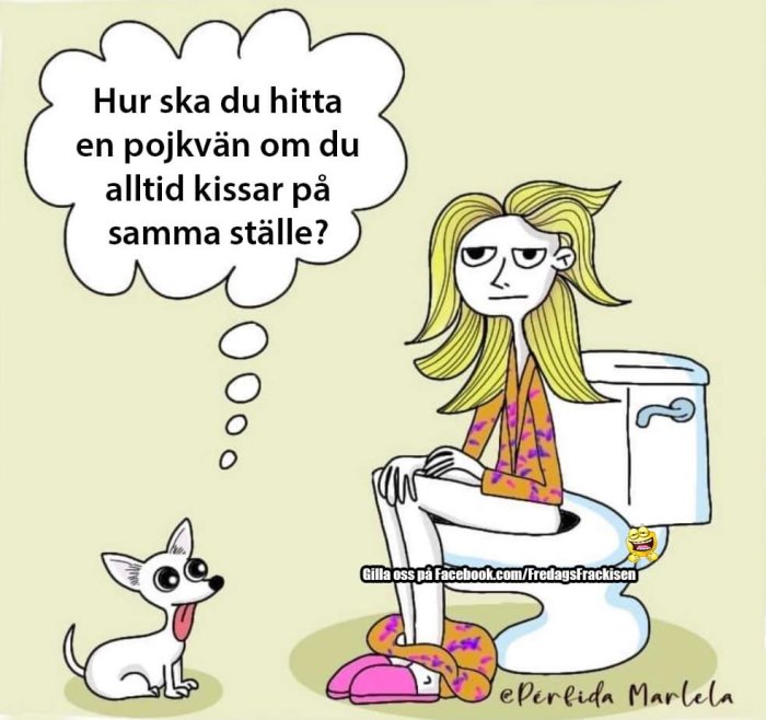 Tecknad bild av kvinna som sitter på toalett med tänkebubbla och liten hund som tittar på henne.