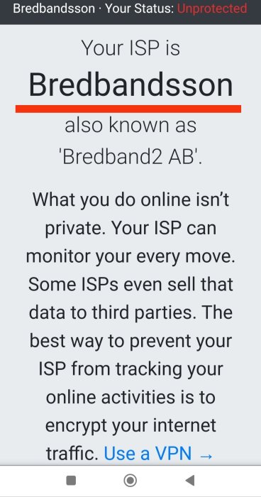 Skärmdump som visar varning om oskyddad ISP-status och rekommenderar användning av VPN för integritetsskydd.