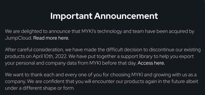 Skärmdump av MYKI:s tillkännagivande om förvärv av JumpCloud och avslutande av nuvarande produkter den 10 april 2022.