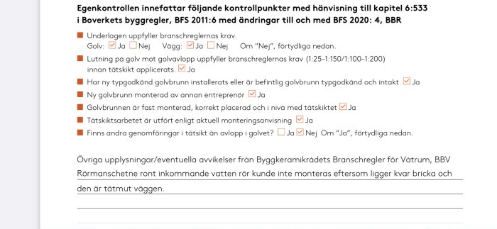 Dokument som visar egkontroll för våtrumsrenovering med noterad avvikelse om rörmanchett.