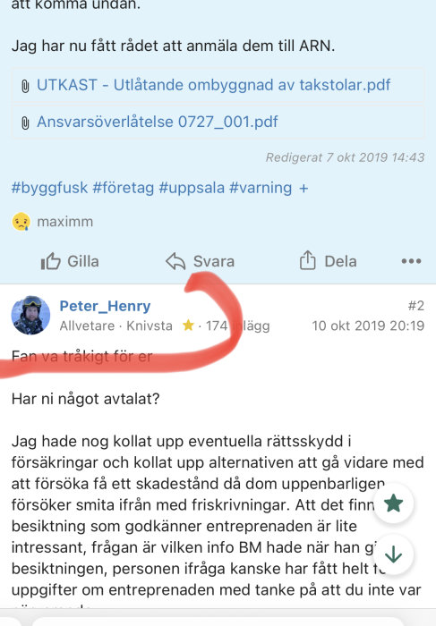 Skärmdump av diskussionsforum där en användare fått rådet att anmäla byggfusk till ARN och en annan svarar.