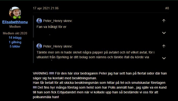 Skärmdump av ett diskussionsforum där en användare varnar för en bedragare i en tråd.