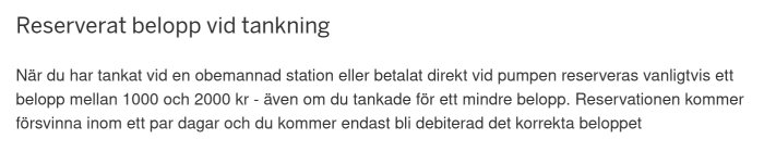 Skärmdump av text om reserverat belopp vid tankning från en kundservice sida.