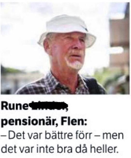 Äldre man i vit hatt och rutig skjorta ser fundersam ut, textcitat om tidigare tider.