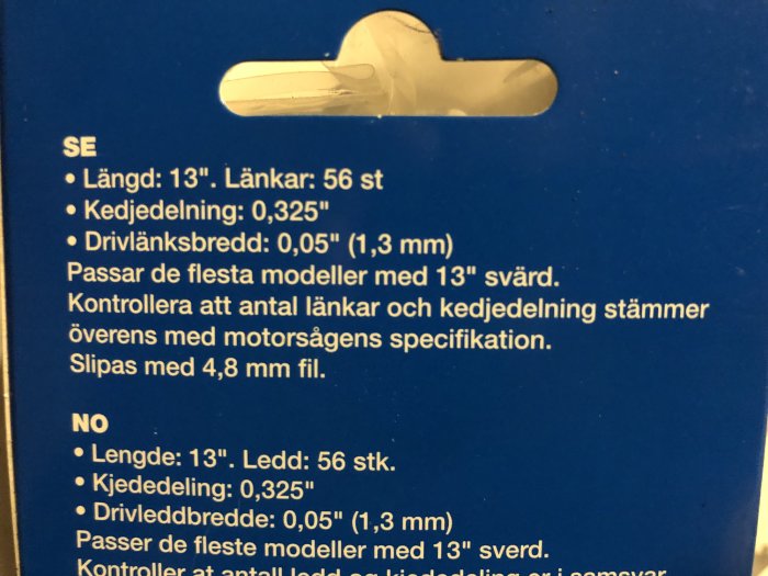 Informationsetikett för motorsågskedja med längd 13 tum och 56 länkar, samt kedjedelning och drivlänksbredd.