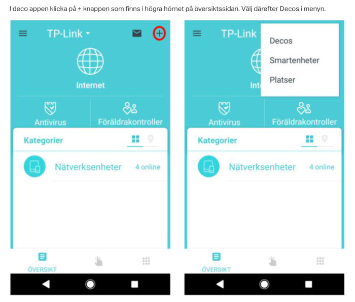 Skärmdumpar av TP-Link appens översikt och meny för att lägga till en Deco enhet.