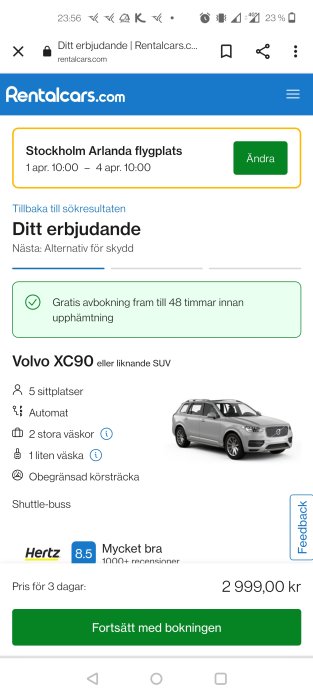 Skärmdump från Rentalcars.com visar ett biluthyrningserbjudande för en Volvo XC90 vid Stockholm Arlanda flygplats.