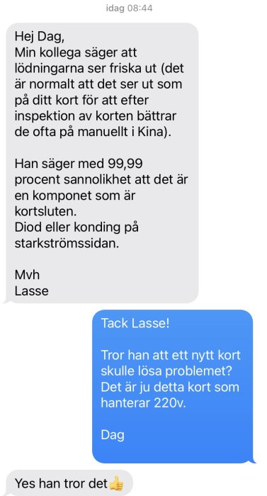 Skärmdump av SMS-konversation om teknisk rådgivning gällande elektronisk reparation.