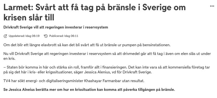 Artikel från TV4 om svårigheten att få tag på bränsle vid elavbrott och behovet av reservsystem.
