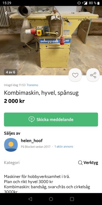 Kombimaskin för snickeri, inklusive hyvel och spånsug, på en verkstadslokal.