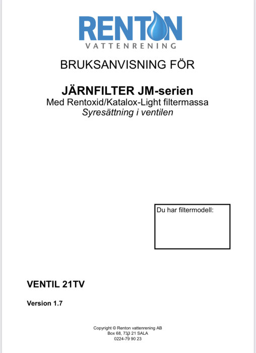 Bruksanvisning för järnfilter JM-serien med syresättning i ventilen från Renton vattenrening.