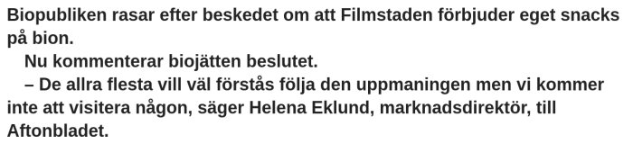 Skärmdump från artikel med text om Filmstadens förbud mot eget snacks och en marknadsdirektörs kommentar.