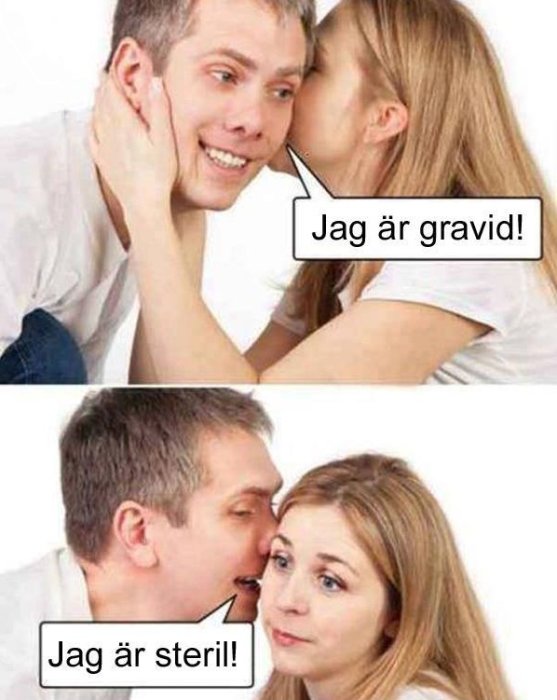 Två personer i serietidningsstil med pratbubblor, "Jag är gravid!" och "Jag är steril!