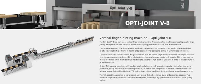 Opti-Joint V-8 höghastighets vertikal fingerskarvningsmaskin för bearbetning av trämaterial.