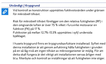 Textdokument om krypgrund med fuktinformationsresultat och beskrivning av installerad avfuktare för att upprätthålla torrt klimat.