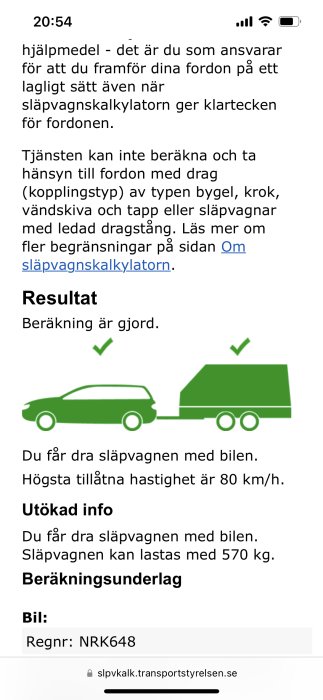 Skärmdump av släpvagnskalkylatorns resultat med grönt checkmärke, och text som bekräftar att släpvagn får dras med bilen.