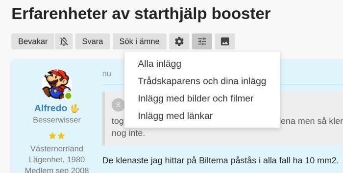 Skärmdump av diskussionsforum med en dropdown-meny för filtrering av inlägg och användarprofil för 'Alfredo' med Mario-ikon.