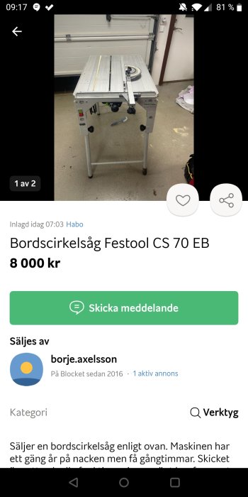 Begagnad bordcirkelsåg Festool CS 70 EB visas i ett garage, med pris och säljarprofil synlig på annonsen.