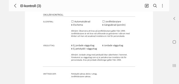 Dokument med el-kontrollchecklista som visar brister i elsäkerheten, såsom avsaknad av jordfelsbrytare och ej jordade uttag.