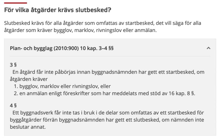 Utdrag ur Plan- och bygglagen som visar paragrafer 3 och 4 i kapitel 10 om start- och slutbesked.