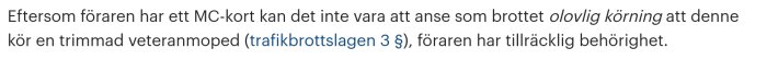 Skärmdump av text som diskuterar laglighet kring körning med MC-kort och trimmad moped.