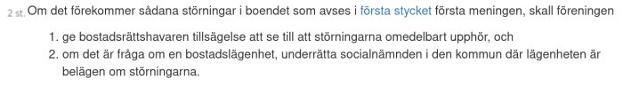 Textutdrag från lag med riktlinjer för åtgärder mot störningar i boendet.