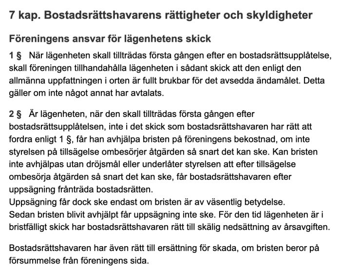 Bild av svenska bostadsrättslagens text gällande lägenhetens skick och föreningens ansvar.