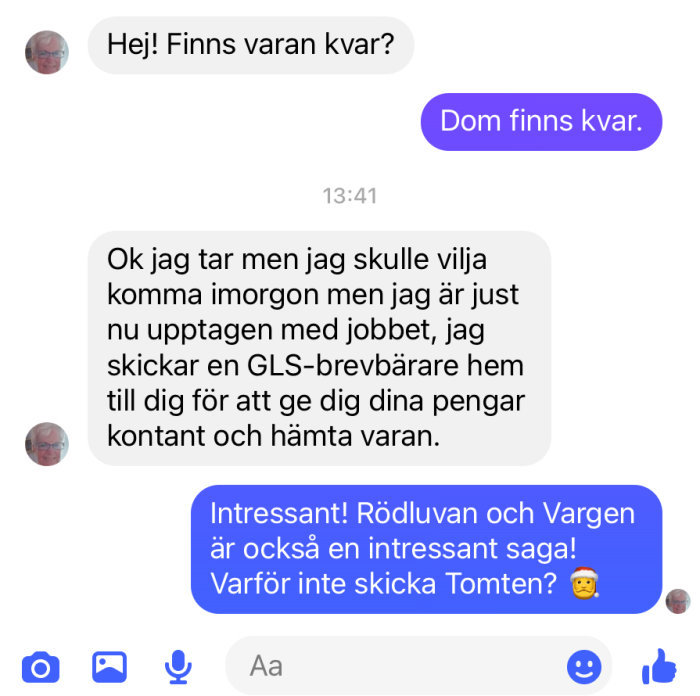 Skärmdump av en textkonversation där någon frågar om en vara finns kvar och en kommentar om Rödluvan och Vargen.