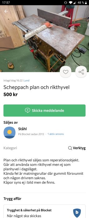 Använd plan och rikthyvel för reparation, synligt sliten och i behov av underhåll.