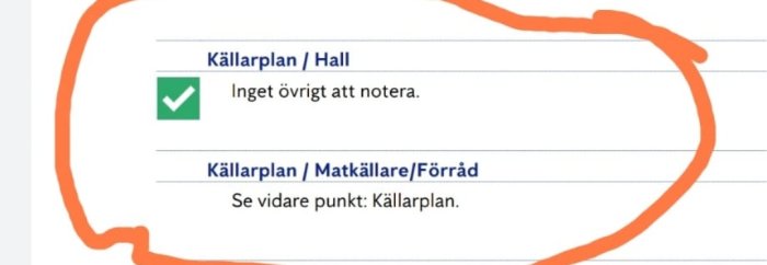 Textdokument om källarplan med markerat område där mögel upptäckts, med texten "Inget övrigt att notera.