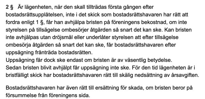 Textavsnitt ur bostadsrättslagen som beskriver rättigheter vid brister i lägenhetens skick.