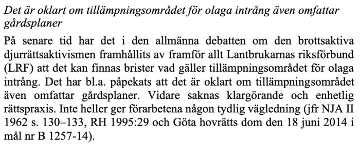 Skärmbild av text från en proposition som diskuterar oklarheter gällande tillämpningsområdet för olaga intrång.