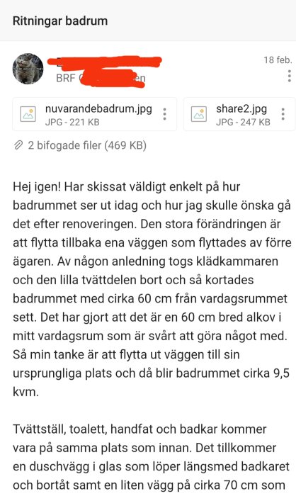 Skärmdump av diskussionsforum där en användare beskriver och delar ritningar för en badrumsrenovering.