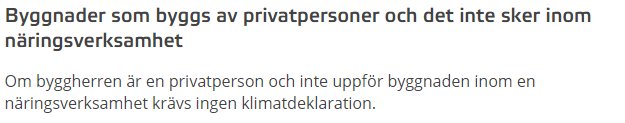 Textutdrag om byggnadsregler som beskriver att privata byggnader inte kräver klimatdeklaration utanför näringsverksamhet.