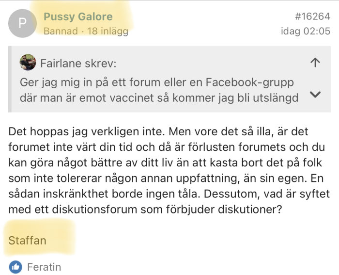 Skärmdump av ett diskussionsinlägg på ett forum med texten "Pussy Galore Bannad" och användarens åsikter om yttrandefrihet.