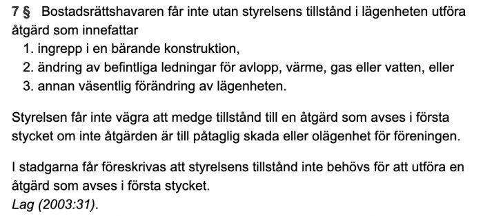 Textdokument med Bostadsrättslagen kap. 7 § 7 som reglerar åtgärder i bostadsrätt.