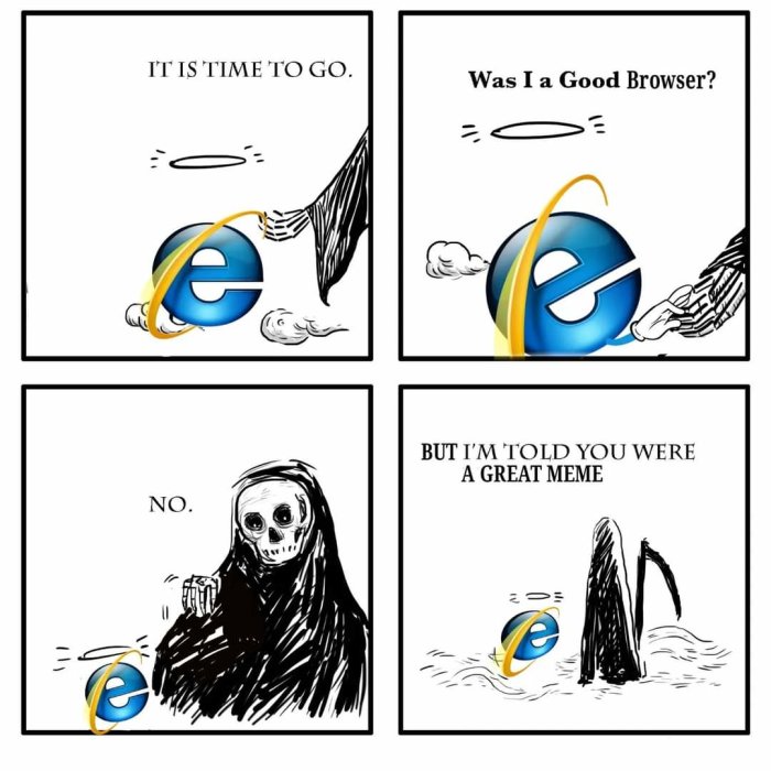 Serie med fyra rutor där Internet Explorer symbolen pratar med en symbol för döden, skämtsamt om dess relevans.