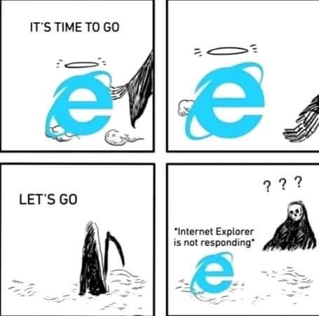 Comic om Internet Explorer som avbildas som en karaktär som tas bort av Döden och sedan inte svarar.