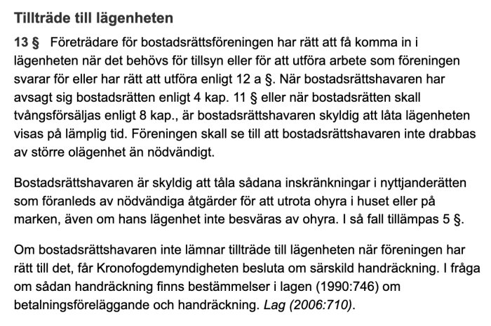 Text från lagboken om regler för tillträde till bostadsrätt enligt bostadsrättslagen.