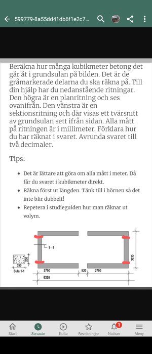 Plan- och sektionsritning av en grund med mått för att beräkna betongvolym.