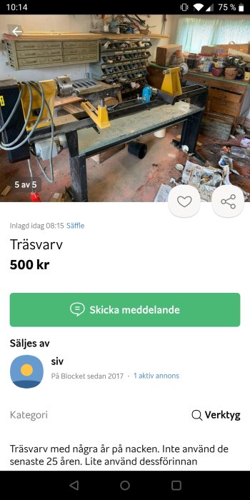 Begagnad trävarv i ett verkstadsrum med verktyg och lådor i bakgrunden, prissatt till 500 kr.