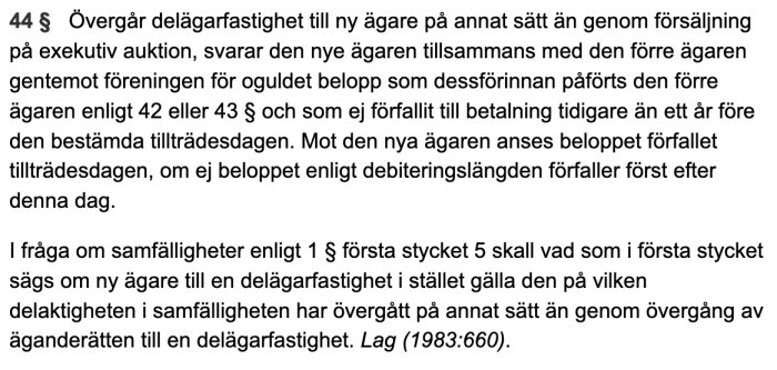 Bild på en lagtext ur samfällighetslagen som beskriver övergång av delägarfastighet och betalningsansvar.