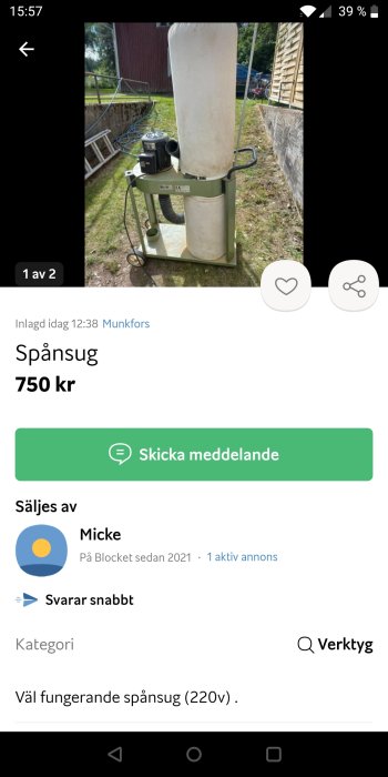 Begagnad spånsug i utomhusmiljö till salu för 750 kr.