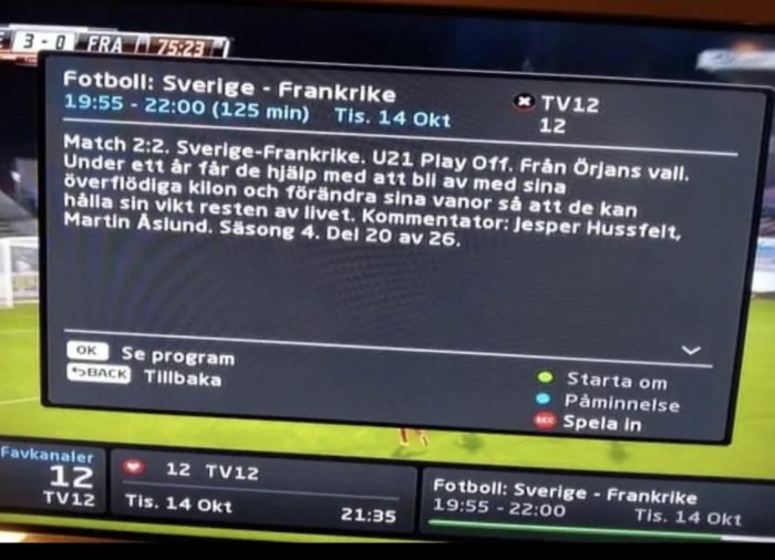 TV-skärm som visar fotbollsmatchen Sverige - Frankrike med menyalternativ på en digitalbox.