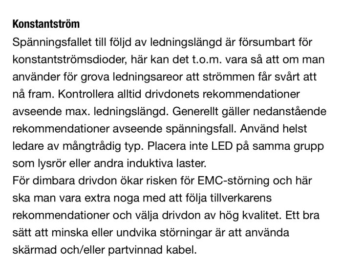 Text om konstantström för LED-installationer med rekommendationer om ledningsarea och skärmad kabel.