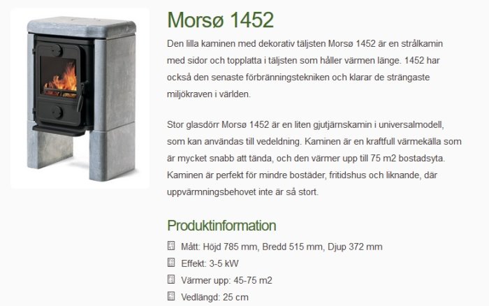 Morsø 1452 kamin med glaslucka och täljstensklädsel som håller värmen länge, bra för uppvärmning av mindre bostäder.