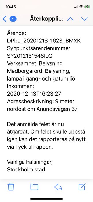 Skärmbild av respons från Stockholm Stad angående en felanmäld gatulykta via Tyck till-appen.