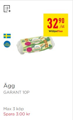 Erbjudande på Willys med pris 32:90 per styck för en förpackning ägg märkt GARANT 10P, max 3 köp.