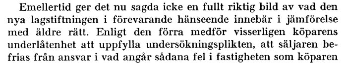 Textutdrag från juridisk bok om ändring av ansvar för dolda fel i fastigheter efter införande av nya jordabalken.